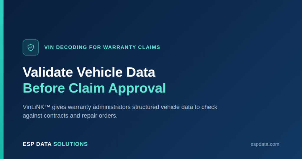 VIN decoding for warranty claims: validate vehicle data before claim approval