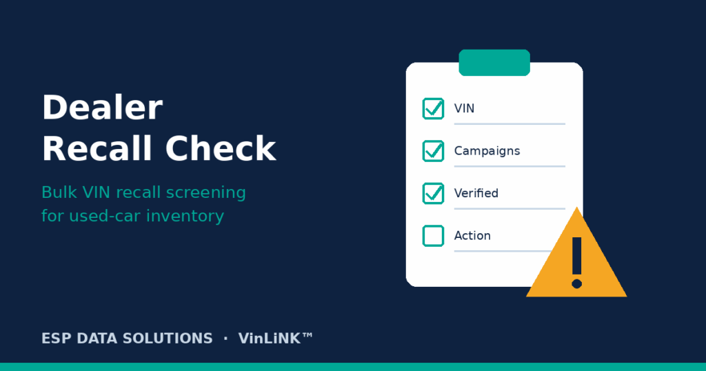 Dealer recall check — bulk VIN recall screening checklist for used-car inventory